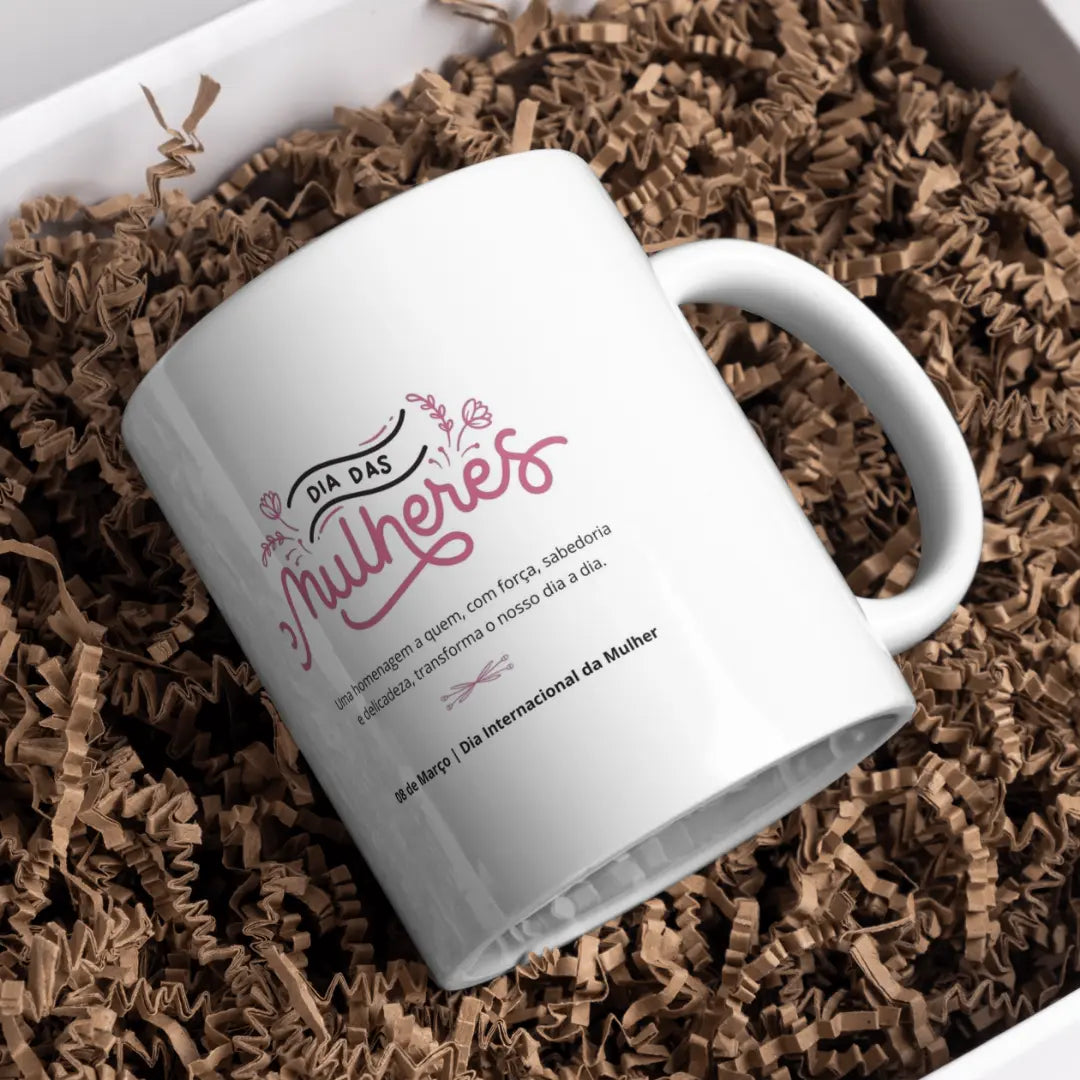 Caneca Feliz Dia da Mulher Printable Memories