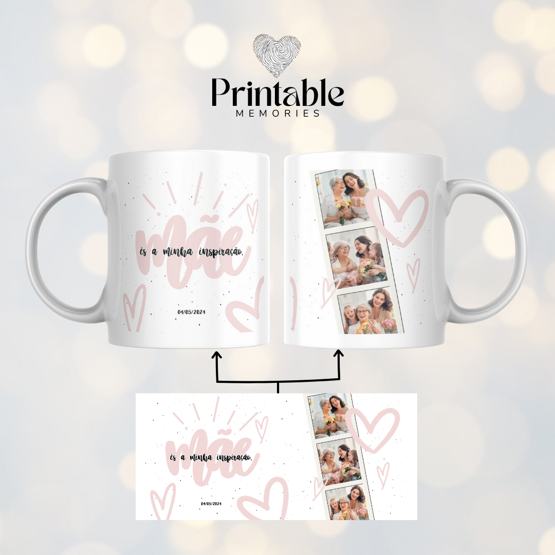 Caneca "Mãe, Minha Inspiração" Printable Memories