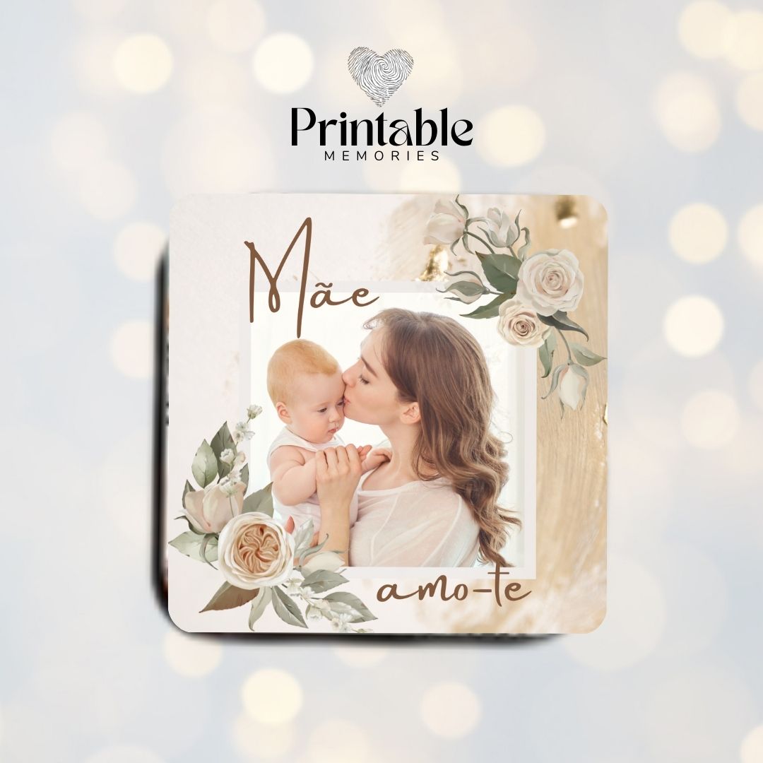 Íman "Mãe, Amo-te" Printable Memories