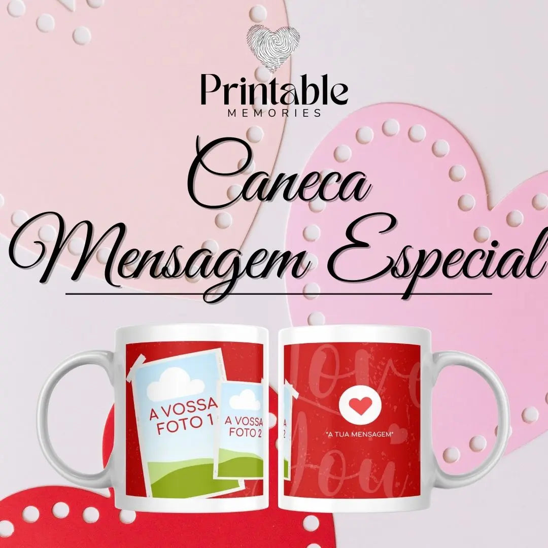 Caneca Mensagem Especial Printable Memories