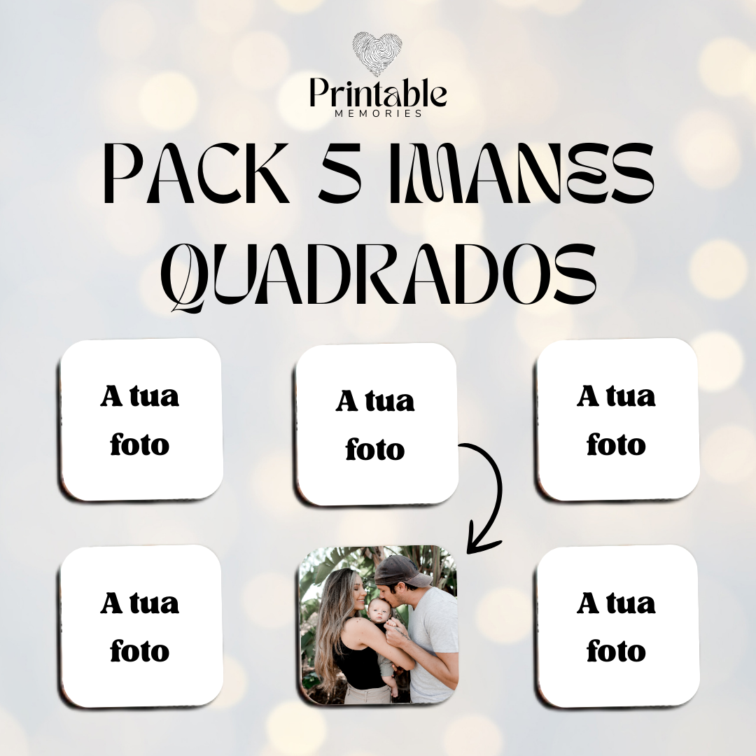 Pack de 5 Ímanes Quadrados Personalizados Printable Memories