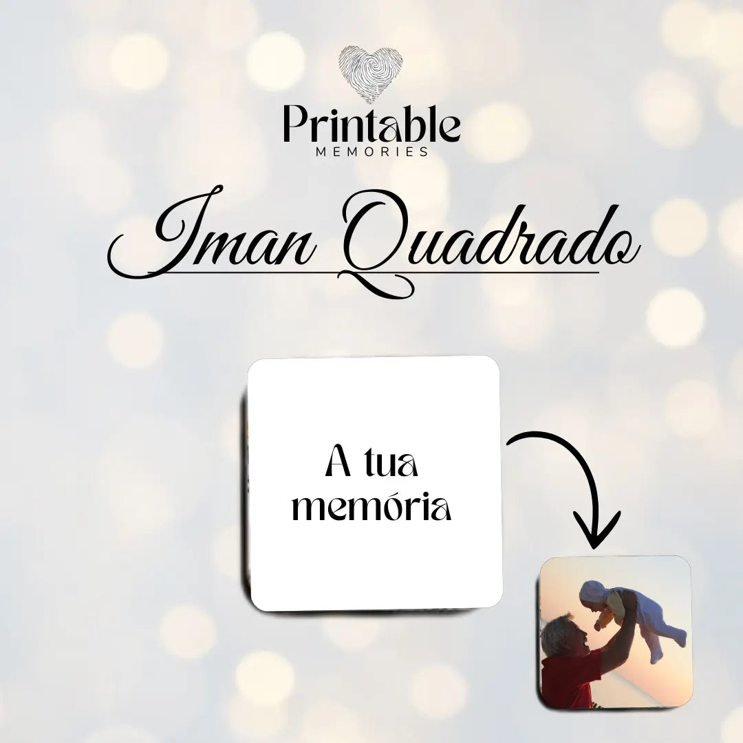 Íman Quadrado Printable Memories